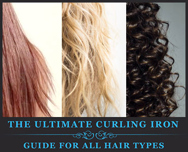 The Best Curling Iron Guide For All Hair Types My Curling Iron