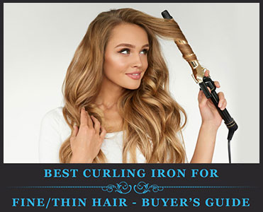 Best Curling Iron For Fine Thin Hair February 2020 Buyer S