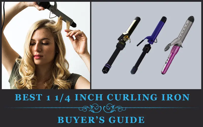 3 Best 1 1 4 Inch Curling Irons February 2020 Reviews And